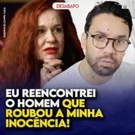 Eu REENCONTREI o HOMEM que ROUBOU a minha INOCÊNCIA!