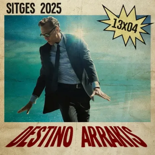 [DA] Destino Arrakis 13x04 Todo sobre el Sitges Film Festival 2025
