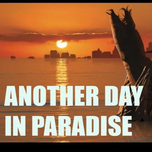 Show sample for 5/6/25: ANOTHER DAY IN PARADISE W/ JAMES PONDER