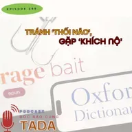 Tránh 'thối não', gặp 'khích nộ'