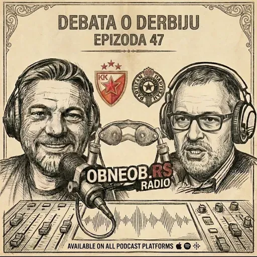 Debata o derbiju sa Brakusom i Banjcem, epizoda 47