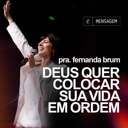 Deus Quer Colocar a Sua Vida em Ordem