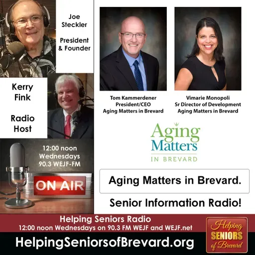 Aging Matters in Brevard | Helping Seniors Radio Podcast