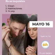 Juan 14, 1-6: No se inquieten