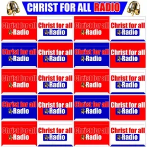 christ for all radio