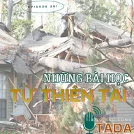 Những bài học lớn về quản lý khẩp cấp trong thiên tai