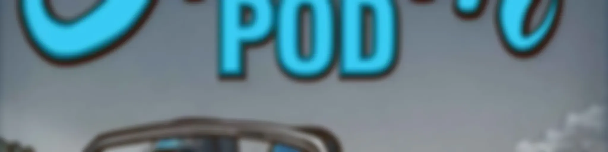 Scooch Pod