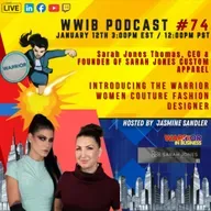 Warrior Women In Business Podcast Episode 74 with Sarah Jones Thomas | CEO & Founder of Sarah Jones Custom Apparel