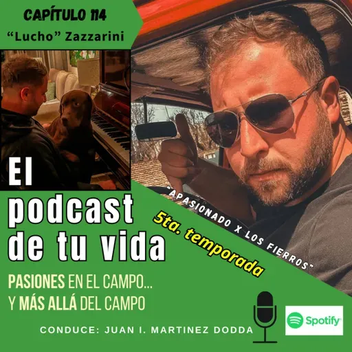 EPV 114 - ZAZZARINI: "Pasión por los fierros y ganas de mostrarlo"