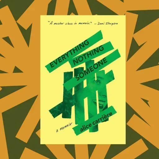 Alice Carrière's memoir tackles the dissonance between memory and mental health