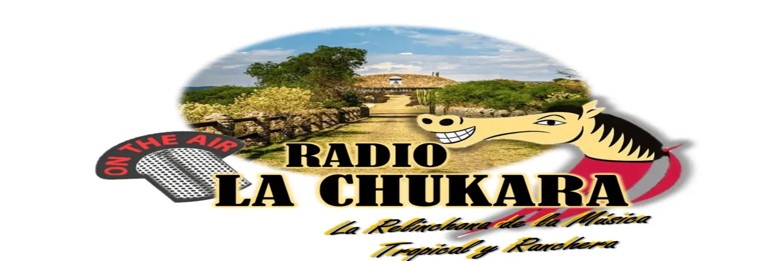 RADIO LA CHUKARA