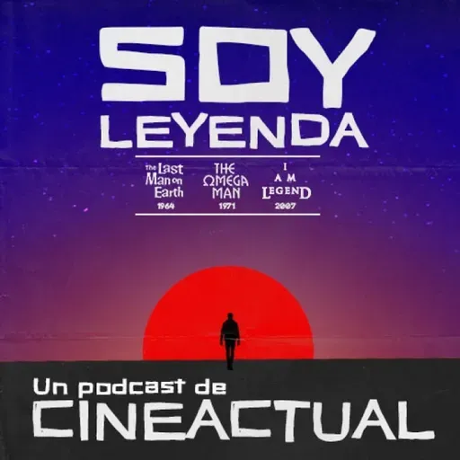 S08E44 - Del libro a la pantalla: Soy leyenda: vampiros y apocalipsis según Richard Matheson