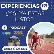 ¿Y si ya estás listo? Experiencias 171