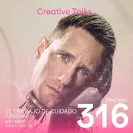 Temp. 11 Ep. 316 - ¿Quién cuida a los que cuidan?