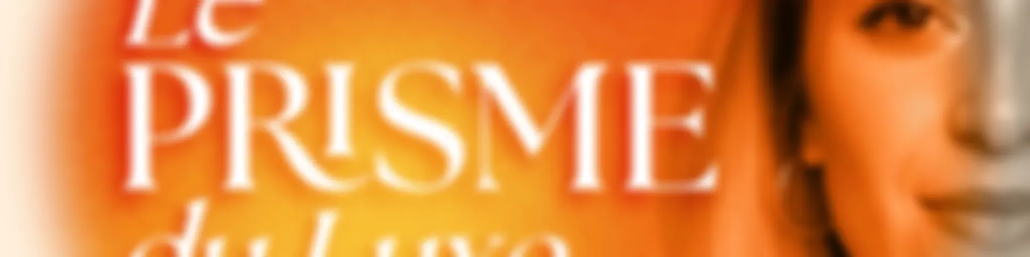 Le Prisme du Luxe