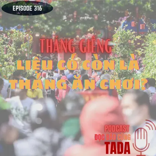 Để tháng Giêng không còn là tháng ăn chơi