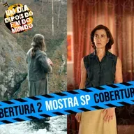Confessionário do Fim do Mundo #26 | Mostra de SP 2024 - Round 2