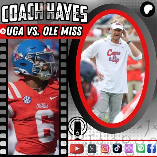 Coach Hayes' Hudl :: UGA vs. Ole Miss Preview