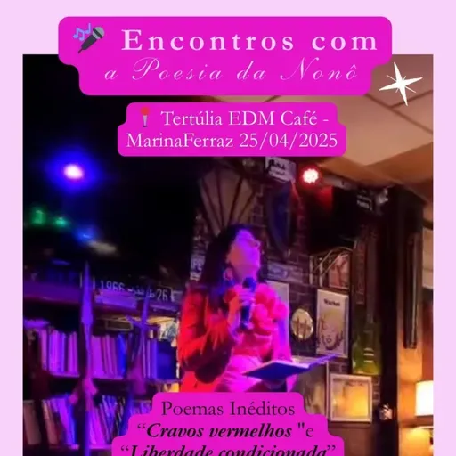 Série 🎤 Encontros com a Poesia da Nonô: Historiemas de Abril