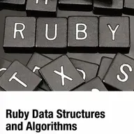 Ruby Data Structures and Algorithms