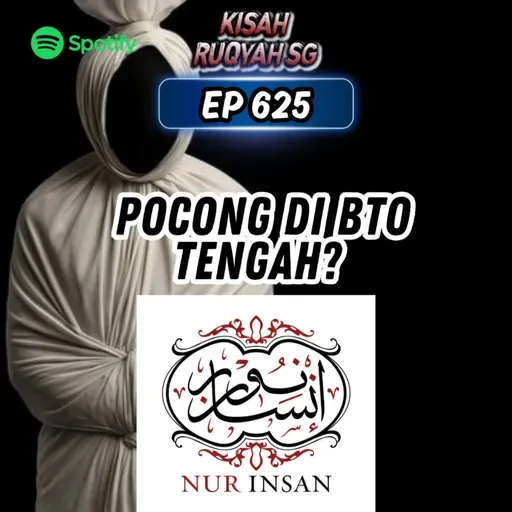 Ep 625: Pocong Di BTO Tengah?