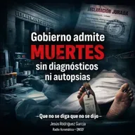 Gobierno admite muertes sin diagnosticos ni autopsias