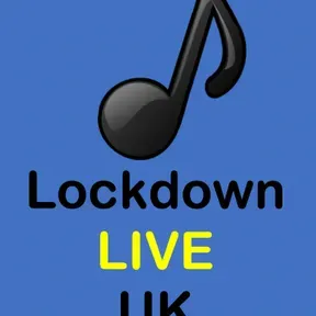 Lockdown LIVE UK