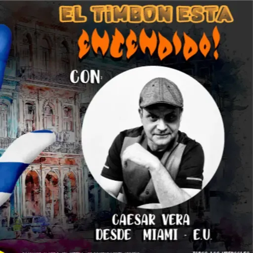 El Timbon esta Encendido - 24 febrero 2021