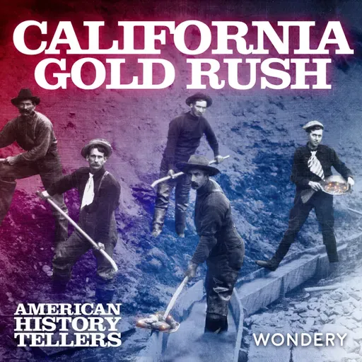 FAN FAVORITE: California Gold Rush | The First Strike | 1