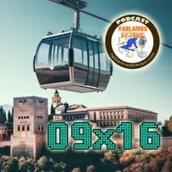 09x16 Entrevista proyecto de teleférico de Granada a Sierra Nevada con Juanjo Lapuerta, material permitido y más!!