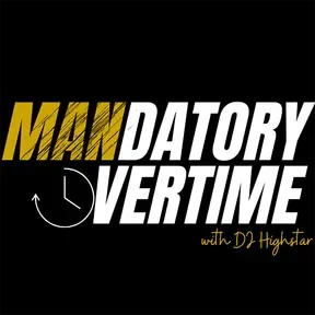 MANdatory Overtime