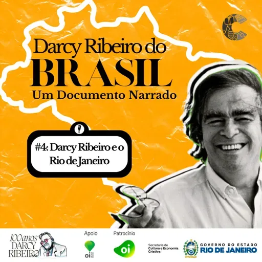 Darcy Ribeiro do Brasil #04
