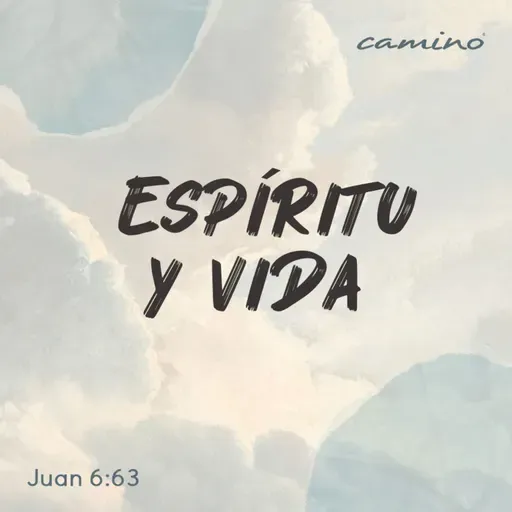 Oración 7 de mayo (Espíritu y vida)
