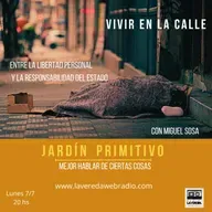 Vivir en la calle | con Miguel Sosa