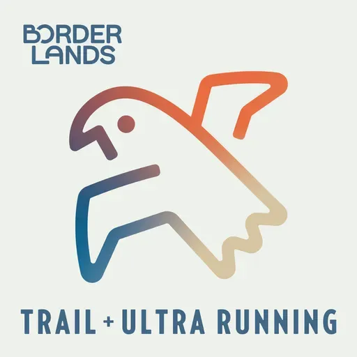 Growing the Heart of Trail Running | Borderlands Family Meeting