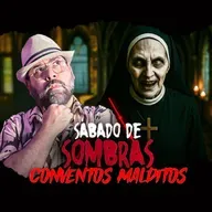 Conventos Malditos | Sábado de Sombras