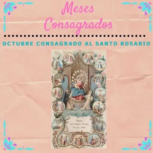 18. Día dieciocho del mes consagrado al Santo Rosario