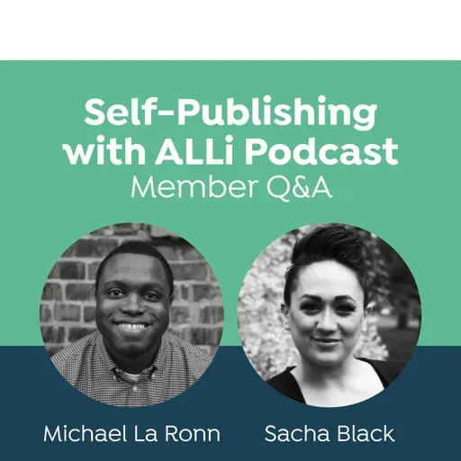 Balancing Writing with the Business of Being an Author: Member Q&A with Michael La Ronn and Sacha Black