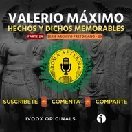 Hechos y dichos memorables (XXIV FINAL) - Archivo pretoriano 25