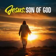 Jesus: Son of God