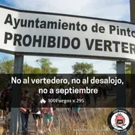 100Fuegos x 295: no al vertedero, no al desalojo, no a septiembre.