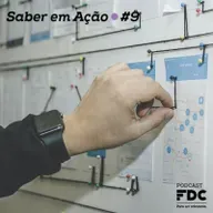 Saber em Ação #9 - Os modelos de estratégia