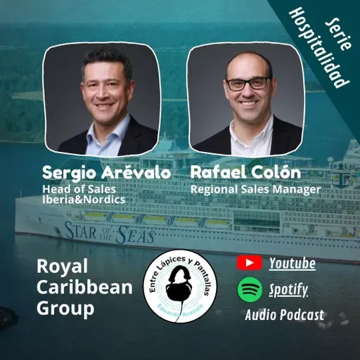 Cómo es ir de crucero con Royal Caribbean-Sergio Arévalo-Rafael Colón-Entre Lápices y Pantallas