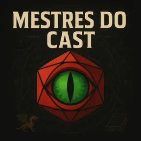 Mestres do Cast