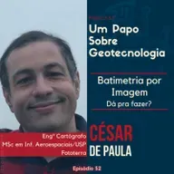 Papo #52 - Batimetria por Imagem, dá para fazer? | Engº MSc César Francisco de Paula |