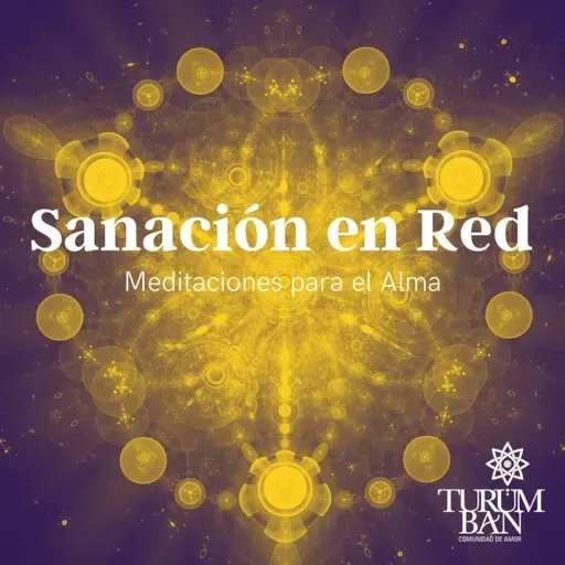 Sanación en Red (Meditación)