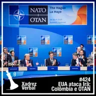 Xadrez Verbal #424 – 38ª Cúpula da OTAN