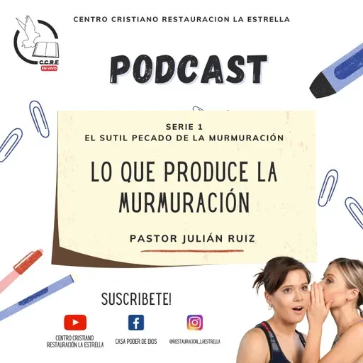 Lo que Produce la Murmuración