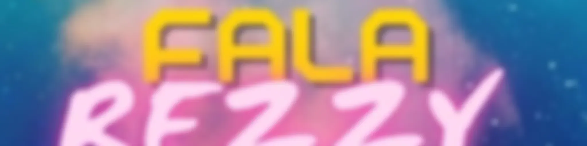 Fala, Rezzy!