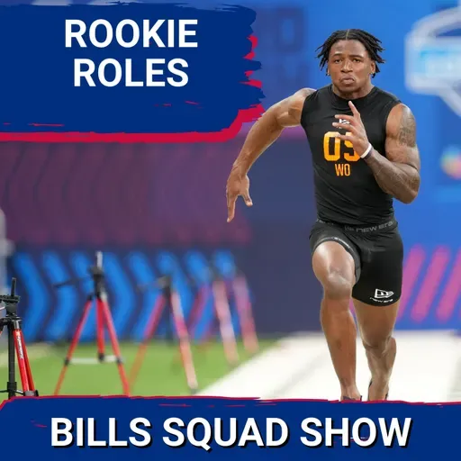 BILLS SQUAD SHOW:  IMPACT: Bills '26 Class Must Deliver MORE